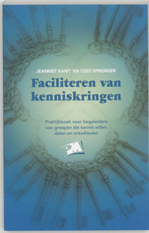 Faciliteren van kenniskringen - Boek J. Kant (9024416701)