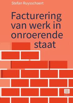 Facturering Van Werk In Onroerende Staat - Stefan Ruysschaert
