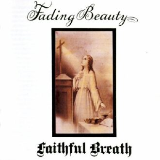 Fading Beauty - Faithful Breath