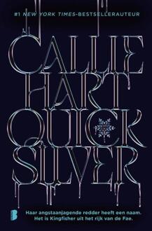 Fae & Alchemie 1 - Quicksilver -  Callie Hart (ISBN: 9789049208899)