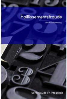 Faillissementsfraude - Boek Martin Scharenborg (9463185089)