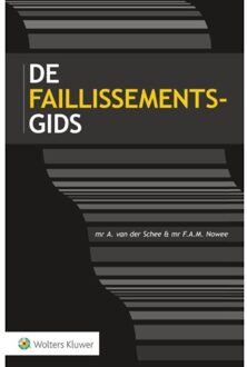 Faillissementsgids / 2016 - Boek A. van der Schee (9013137237)