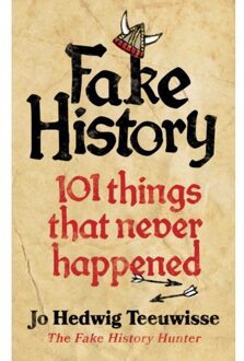 Fake History - Jo Teeuwisse