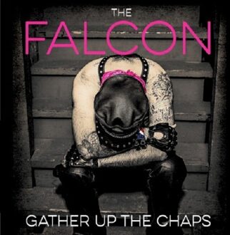 Falcon The - Gather Up The Chaps