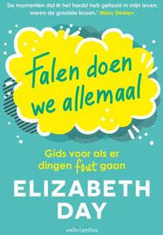 Falen doen we allemaal -  Elizabeth Day (ISBN: 9789026364181)