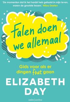 Falen doen we allemaal -  Elizabeth Day (ISBN: 9789026364198)