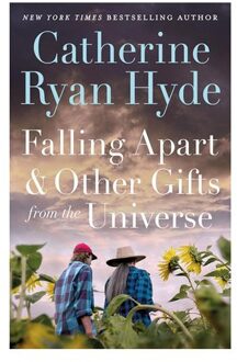 Falling Apart And Other Gifts From The Universe - Catherine Ryan Hyde
