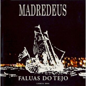 Falvas Do Tejo - Madredeus