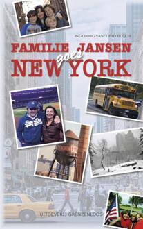 Familie Jansen goes New York - Boek Ingeborg van 't Pad-Bosch (946185174X)