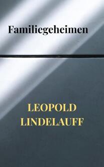 Familiegeheimen - Leopold Lindelauff