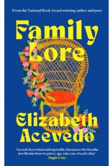Family Lore - Elizabeth Acevedo