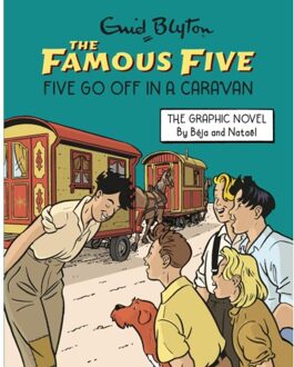 Famous Five Graphic Novel: Five Go Off In A Caravan - Famous Five Graphic Novel - Enid Blyton
