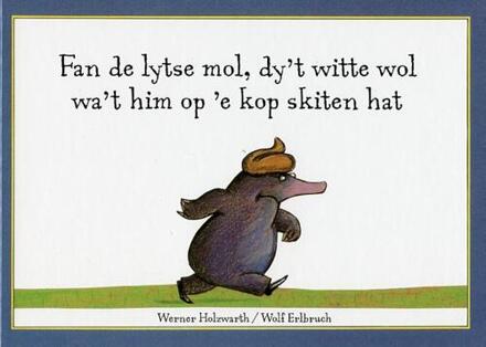 Fan de lytse mol dy't witte wol - Boek Holzwarth (906273474X)