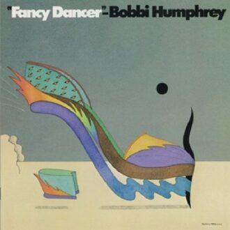 Fancy Dancer - Bobbi Humphrey