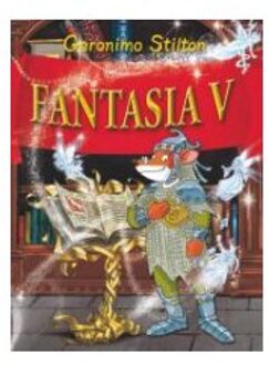 Fantasia V - Boek Geronimo Stilton (9085921201)
