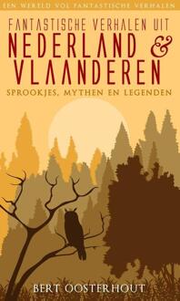 Fantastische verhalen uit Nederland en Vlaanderen - Boek Elmar B.V., Uitgeverij (9038924089)