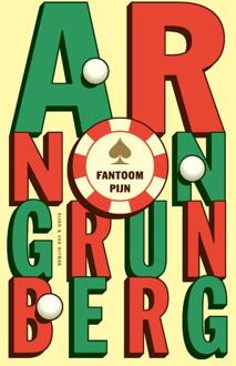 Fantoompijn -  Arnon Grunberg (ISBN: 9789038815916)