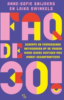 FAQ de 30! -  Anne-Sofie Snijders, Laika Swinkels (ISBN: 9789463824071)