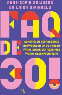 FAQ de 30! -  Anne-Sofie Snijders, Laika Swinkels (ISBN: 9789463824477)