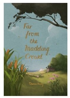 Far from the madding crowd - Thomas Hardy