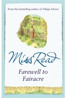 Farewell To Fairacre - Fairacre - Miss Read