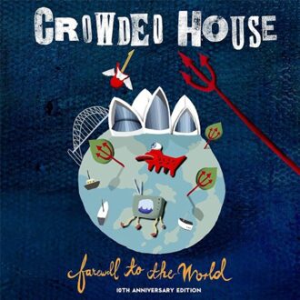Farewell To The World -10th Anniversary Edition- - Crowded House