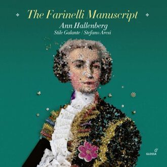 Farinelli Manuscript - Ann Hallenberg