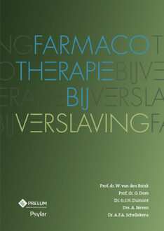 Farmacotherapie Bij Verslaving