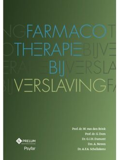 Farmacotherapie Bij Verslaving