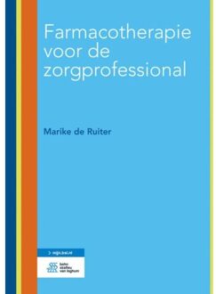 Farmacotherapie voor de zorgprofessional - Boek Marike de Ruiter (9036812089)