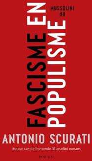 Fascisme en populisme -  Antonio Scurati (ISBN: 9789463812658)