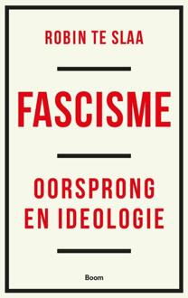 Fascisme -  Robin Te Slaa (ISBN: 9789024476282)