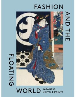 Fashion And The Floating World - Anna Jackson