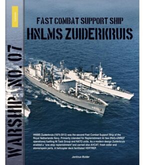 Fast combat support ship HNLMS Zuiderkruis - Boek Jantinus Mulder (9086161979)