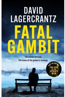 Fatal Gambit - Lagercrantz, David