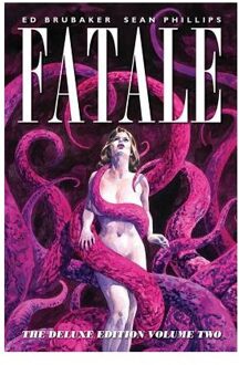 Fatale Deluxe Edition Volume 2