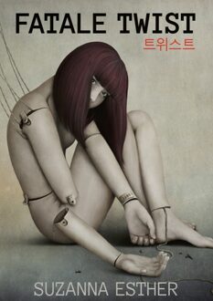 Fatale Twist - Suzanna Esther - ebook