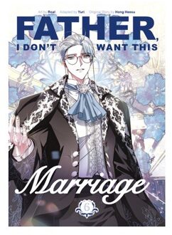 Father, I Don't Want This Marriage, Volume 6 - Father, I Don't Want This Marriage - Hong Heesu