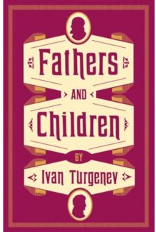 Fathers And Children: New Translation - Evergreens - Ivan Turgenev