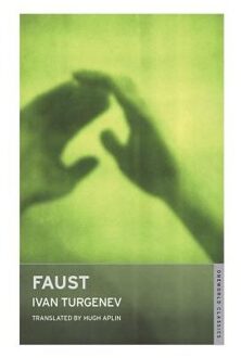 Faust: New Translation - Ivan Turgenev