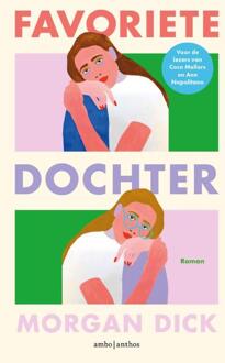 Favoriete dochter -  Morgan Dick (ISBN: 9789026366444)