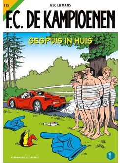 Fc De Kampioenen 115. Gespuis In Huis - Tom Bouden