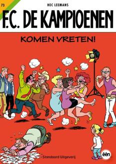 FC De kampioenen 73 Komen vreten - Boek Hec Leemans (9002248202)