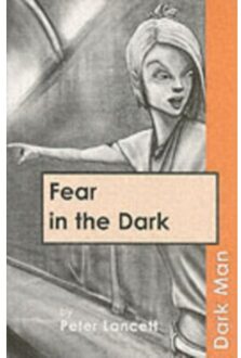 Fear In The Dark - Dark Man - Lancett Peter