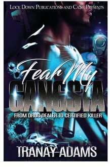 Fear My Gangsta - Fear My Gangsta - Tranay Adams