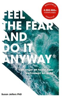 Feel The Fear And Do It Anyway - Nederlandse editie - Susan Jeffers - ebook