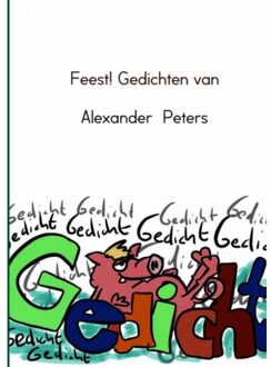 Feest! Gedichten Van