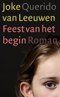 Feest van het begin - Boek Joke van Leeuwen (9021442019)