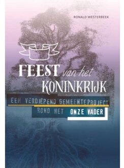 Feest van het Koninkrijk - Boek Ronald Westerbeek (9058818993)