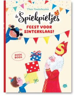 Feest Voor Sinterklaas! - De Spiekpietjes - Thaïs Vanderheyden